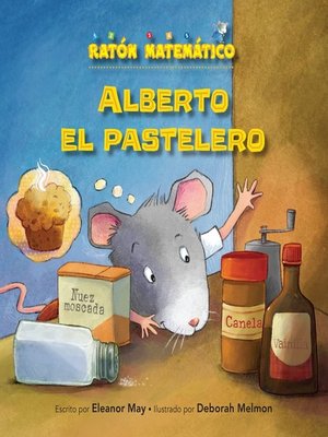 cover image of Alberto el pastelero (Albert the Muffin-Maker)